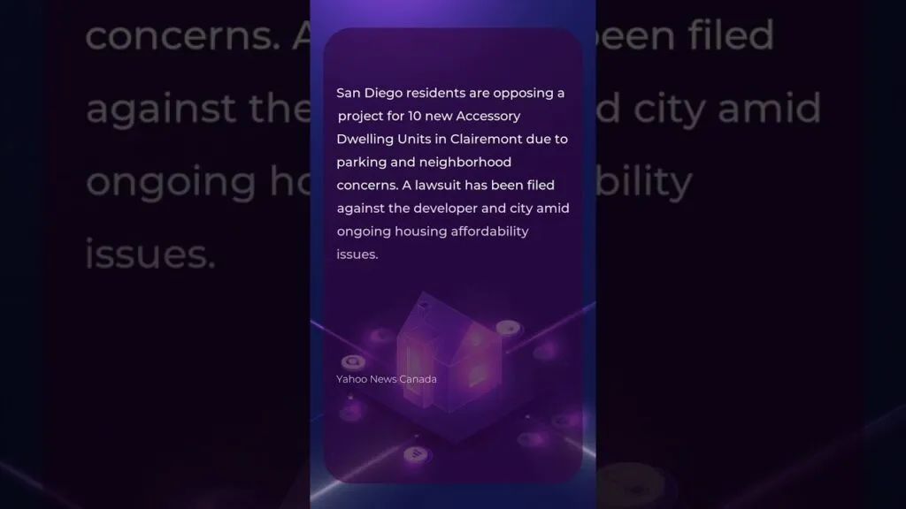 San Diego residents fight back against ‘frustrating’ project to build 10 new ADU units in the backyard of a Single Home
